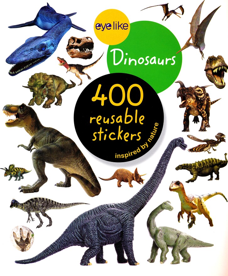 Eyelike Stickers: Dinosaurs, 400 Reusable Stickers