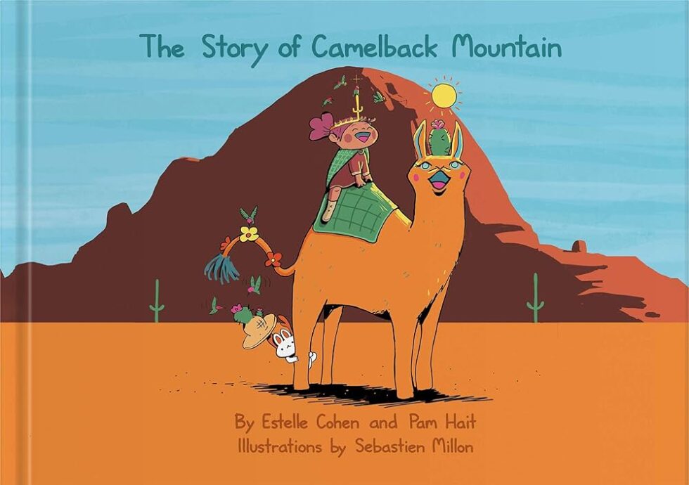 Story of Camelback Mountain