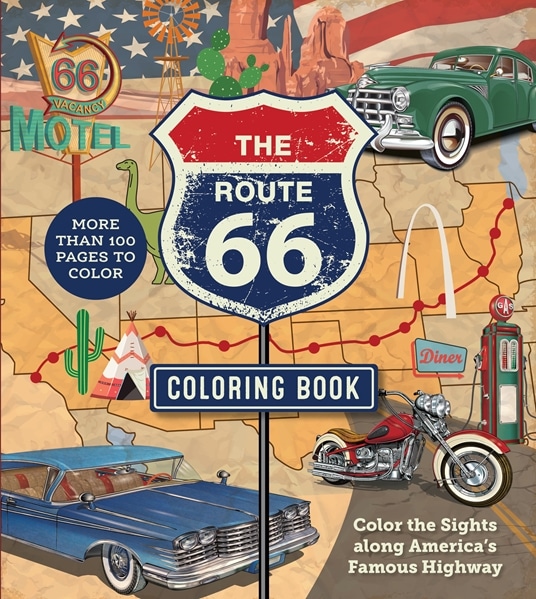 Route 66 Coloring Book: Color the Sights Along America’s Famous Highway